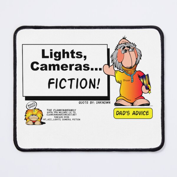 Item preview, Dads Advice - Lights, Cameras... Fiction Clamkin Cartoon. designed and sold by Bruce Ingrassia.
