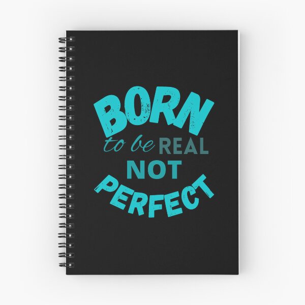Item preview, Born to be real not perfect - Trending designed and sold by LukjanovArt.