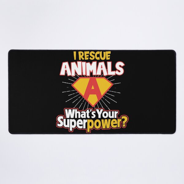 Item preview, I Rescue Animals What's Your Superpower? designed and sold by Tig3rE.