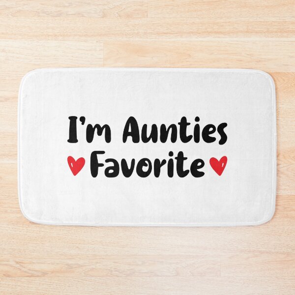 Item preview, I'm Aunties Favorite designed and sold by T-shirt For You.