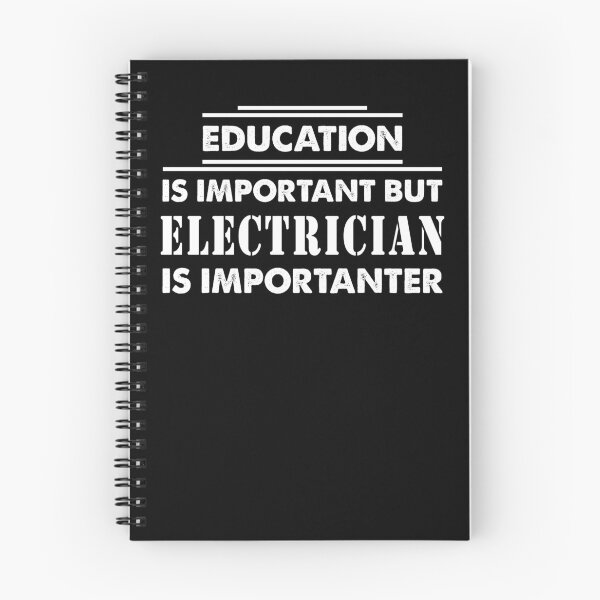 Item preview, Education Is Important but electrician Is Importanter - Funny electrician Quote Gift Idea For Men and Womens designed and sold by Mmmm3344.