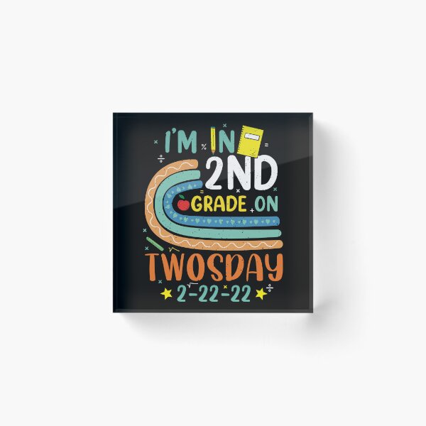 Item preview, I'm In 2nd Grade On Twosday designed and sold by Prince - Bestseller ★★★★★.