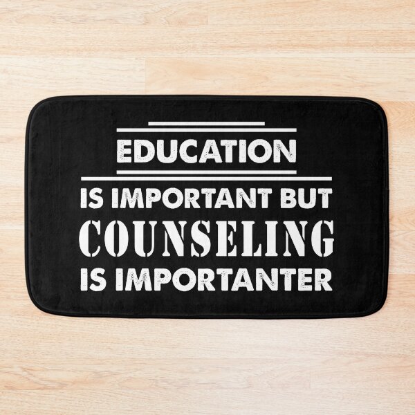 Item preview, Education Is Important but Counseling Is Importanter - Funny Counseling Quote Gift Idea For Men and Womens designed and sold by Mmmm3344.