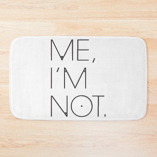 Item preview, Me, I_m Not   designed and sold by TheFoxiez.