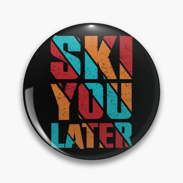 Item preview, Ski You Later Winter Sport Piste Skier designed and sold by Tig3rE.