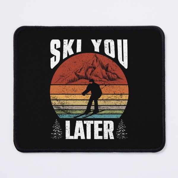 Item preview, Ski You Later Winter Sport Piste Skier designed and sold by Tig3rE.