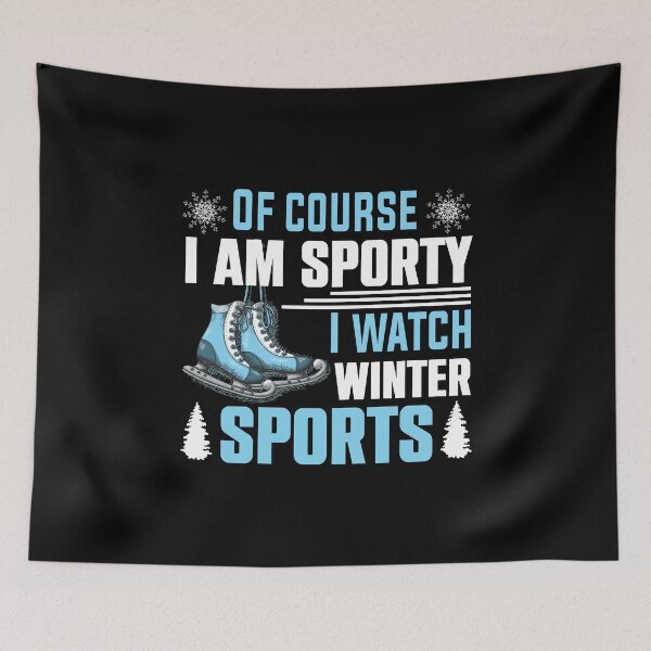 Item preview, Of Course I'm Sporty I Watch Winter Sports designed and sold by Tig3rE.