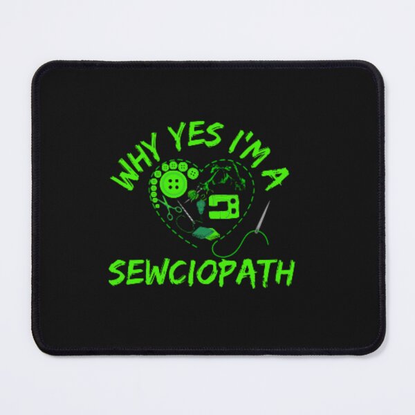 Item preview, I'm A Sewciopath Funny Sewing Lover Gift Idea designed and sold by anas667.