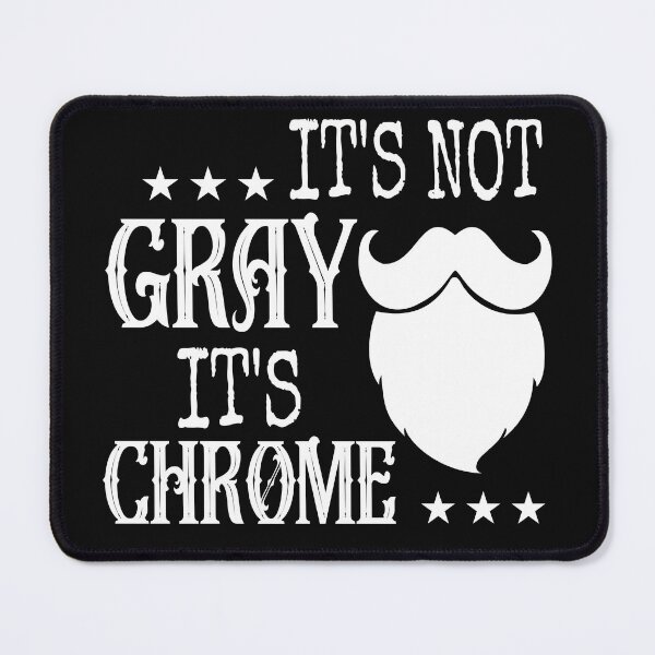 Item preview, it's not gray it's chrome beard vintage memes designed and sold by Amirebdesign.