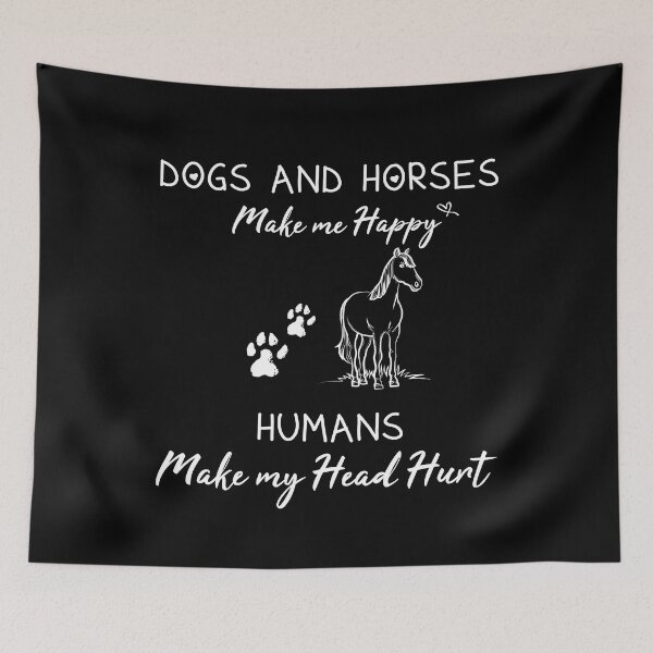 Item preview, Dogs and horses make me happy humans make my head hurt Gift for Dogs and Horses Lovers designed and sold by Soulmen.
