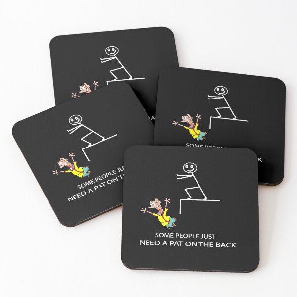Item preview, Some People Just Need A Pat On The Back designed and sold by mustafamr.