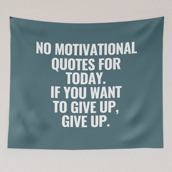 Item preview, If you want to give up, give up - Demotivation Funny Sarcastic Saying  designed and sold by LamaraK.