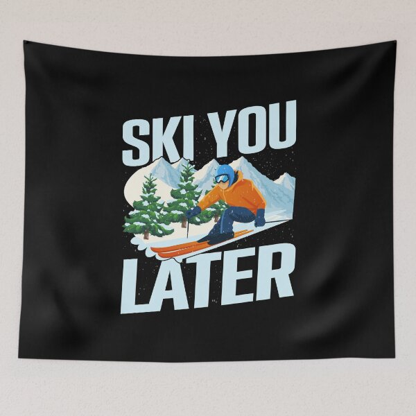 Item preview, Ski You Later Winter Sport Piste Skier designed and sold by Tig3rE.