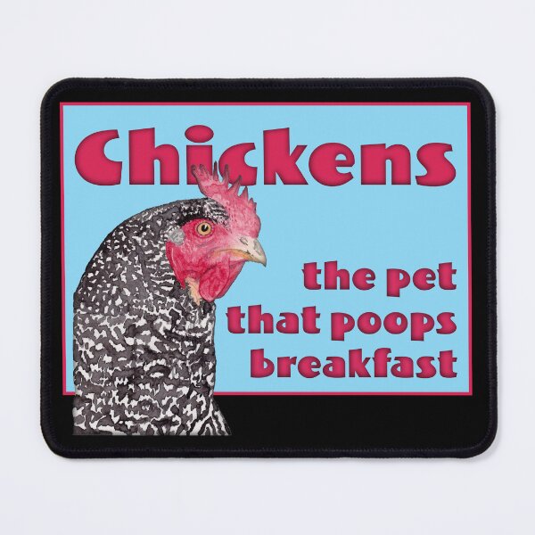Item preview, Chickens, the pet that poops breakfast designed and sold by claisse-art.