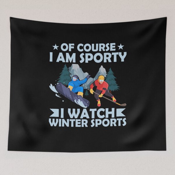 Item preview, Of Course I'm Sporty I Watch Winter Sports designed and sold by Tig3rE.