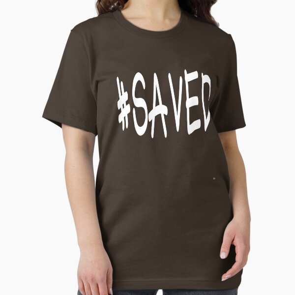 Item preview, #SAVED tshirts mugs baseball caps designed and sold by DoubleDSD.