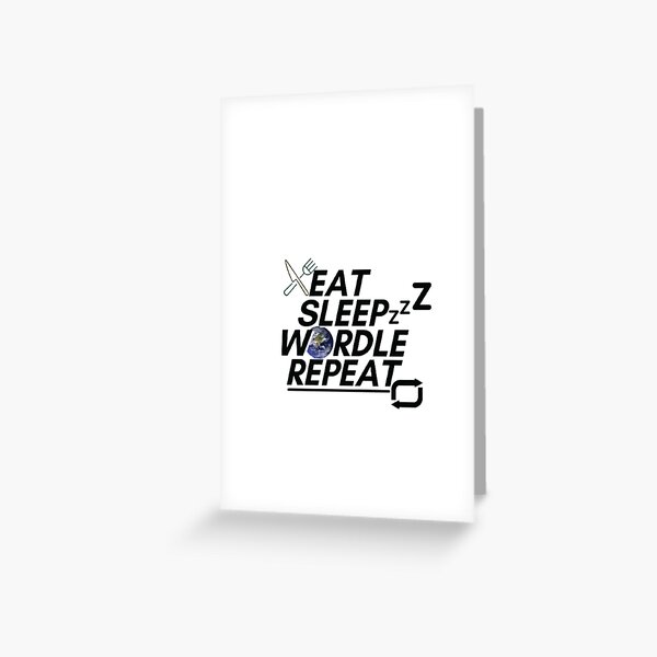 Vista previa del artículo con la obra «Eat Sleep Wordle Repetir», diseñado y vendido por Positive Mindzet!.