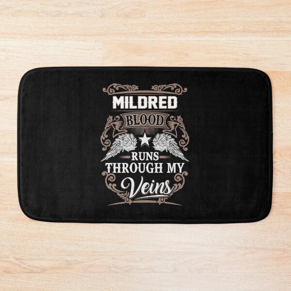 Item preview, Mildred Name T Shirt - Mildred Blood Runs Through My Veins  Gift Item Tee designed and sold by geniajmk13.