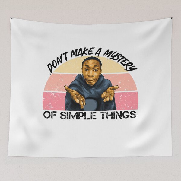 Item preview, Don't make a mystery of simple things, khaby funny quotes designed and sold by xteamdesign.
