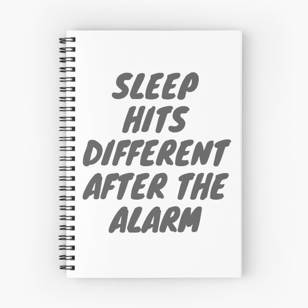 Item preview, Sleep hits different after the alarm - morning quotes designed and sold by TheWalnut.