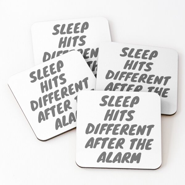 Item preview, Sleep hits different after the alarm - morning quotes designed and sold by TheWalnut.