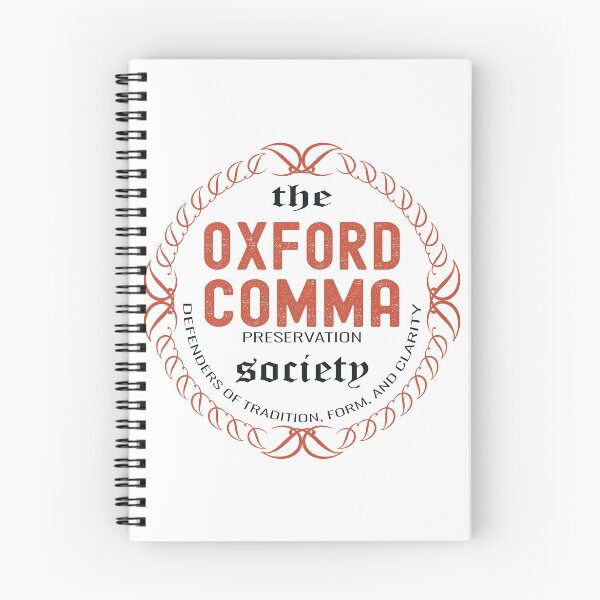 Item preview, the Oxford comma preservation society defenders of tradition form and clarity, Oxford Comma Appreciation Society designed and sold by mostoredesigns.