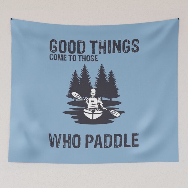 Item preview, Funny Kayaking Canoeing Good Things Happen To Those Who Paddle designed and sold by Outdoorsy World.