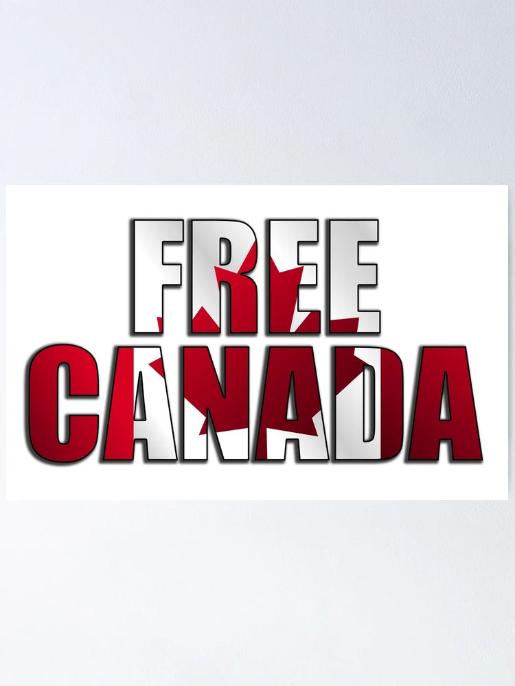 Thumbnail 1 of 3, Poster, Free Canada designed and sold by RickyBarnard.