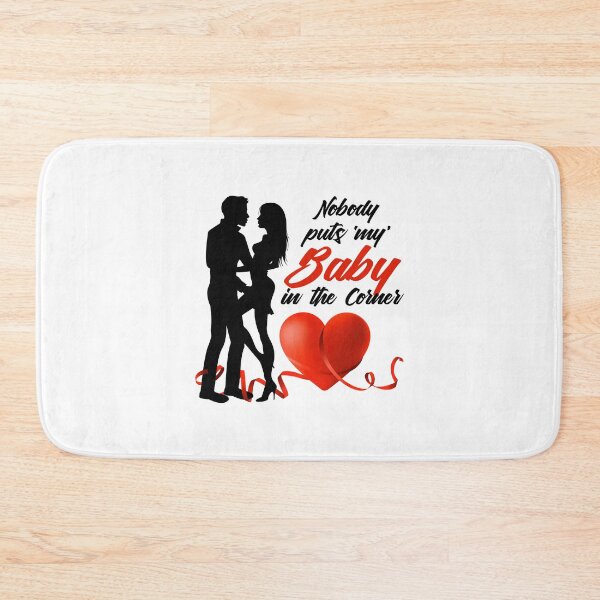 Item preview, Nobody Puts ‘My’ Baby in the Corner! (Red) designed and sold by PawsitiveMum.