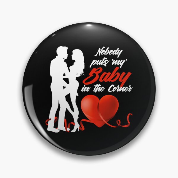 Item preview, Nobody Puts ‘My’ Baby in the Corner! (Red on Black) designed and sold by PawsitiveMum.