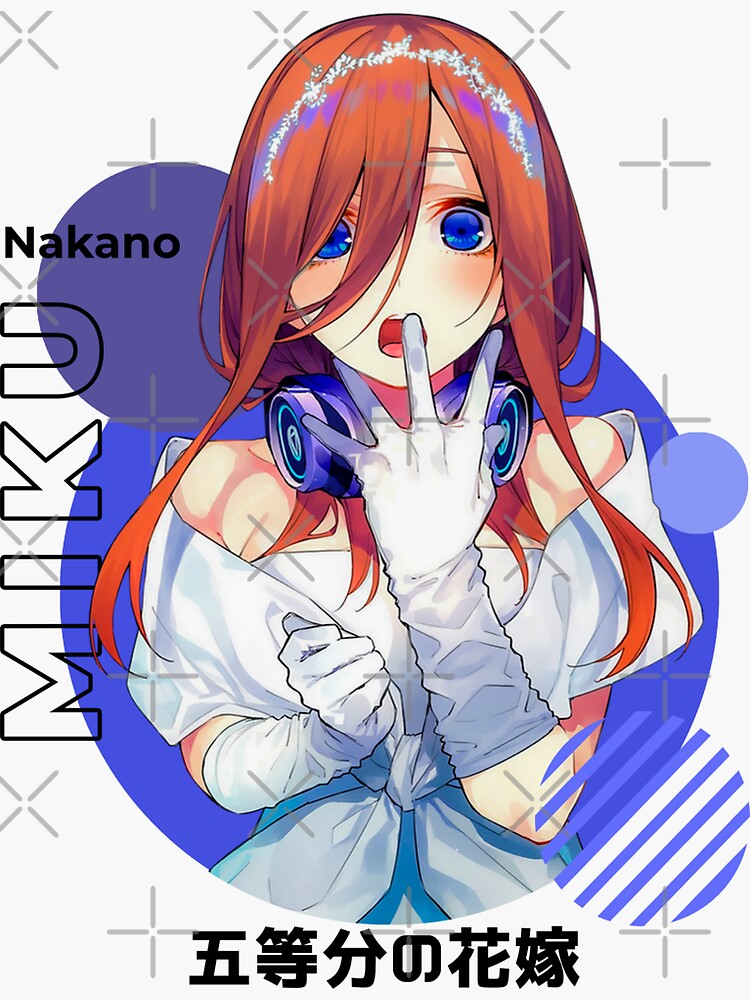 Miku nakano - 5 toubun no hanayome Sticker for Sale by ice-man7