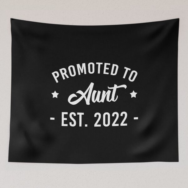 Item preview, Promoted to Aunt Est 2022 New Aunt designed and sold by T-shirt For You.