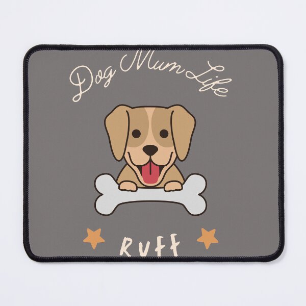 Item preview, Dog Mam Life Ruff designed and sold by DoraHappy.