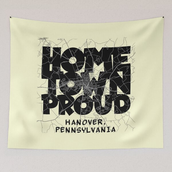 Item preview, Home Town Proud, Hanover, PA (BLACK) designed and sold by CRHPOD20.
