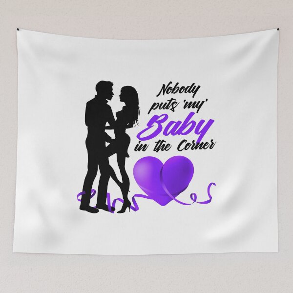 Item preview, Nobody Puts ‘My’ Baby in the Corner! (Purple) designed and sold by PawsitiveMum.