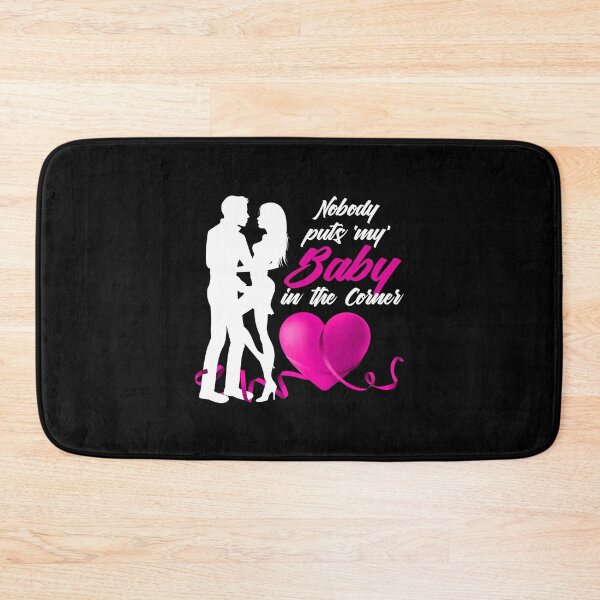 Item preview, Nobody Puts ‘My’ Baby in the Corner! (Hot Pink on Black) designed and sold by PawsitiveMum.