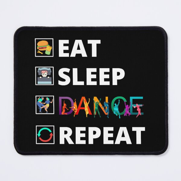 Item preview, Eat Sleep Dance Repeat designed and sold by NineOneOne.