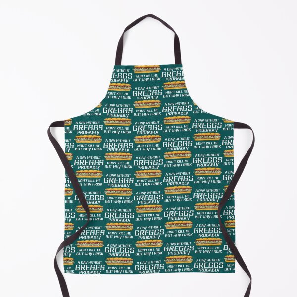 Item preview, Day whithout Greggs probably won t kill me but why i risk, best gift designed and sold by XopsAuthentic.