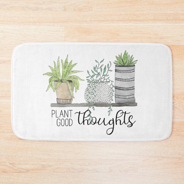 Item preview, Plant Good Thoughts designed and sold by Martini-Four.