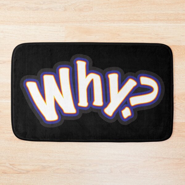 Item preview, Why? - A Question Or Statement designed and sold by sleepingdogprod.
