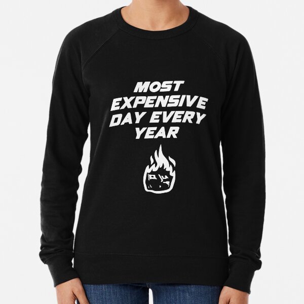 Most expensive sweatshirt clearance