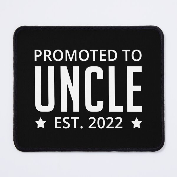Item preview, Promoted to Uncle Est 2022 New Uncle designed and sold by T-shirt For You.