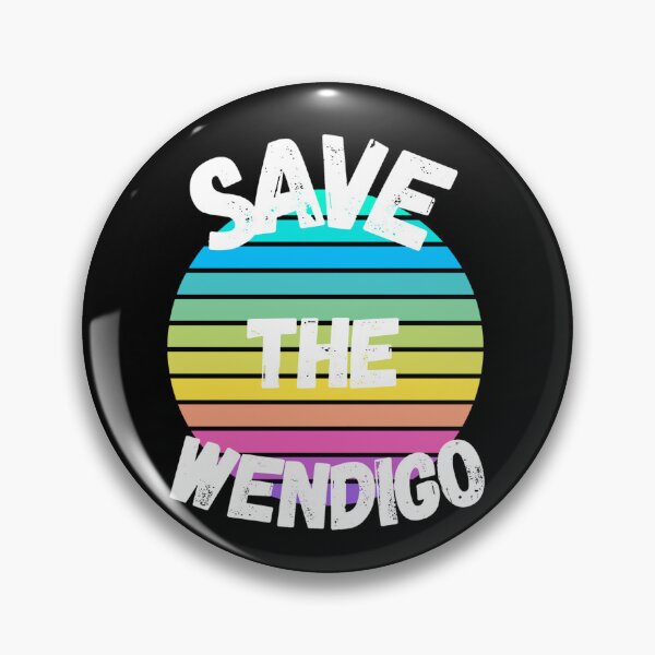 Item preview, Colorful SAVE THE WENDIGO - Funny scary designed and sold by LukjanovArt.