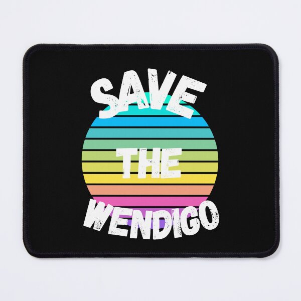 Item preview, Colorful SAVE THE WENDIGO - Funny scary designed and sold by LukjanovArt.