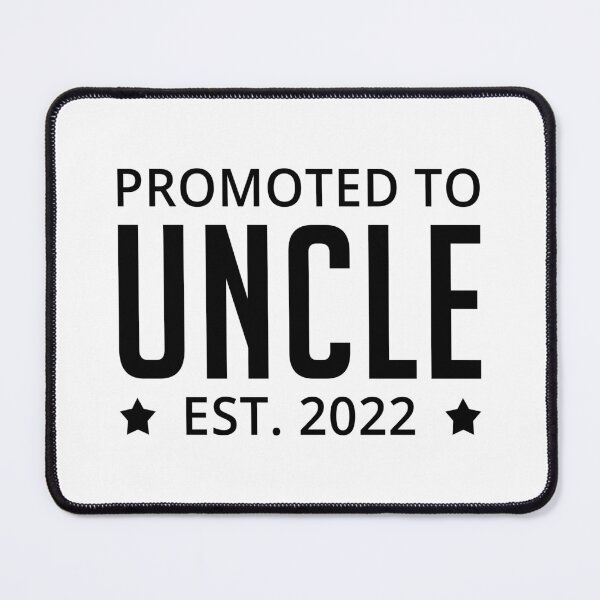 Item preview, Promoted To Uncle Est 2022 New Uncle designed and sold by T-shirt For You.