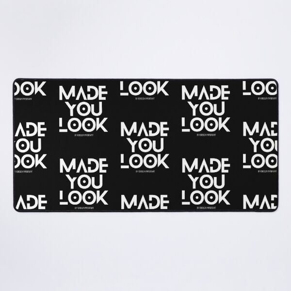 Item preview, MADE YOU LOOK 4 designed and sold by ALITTLEFOREIGN.