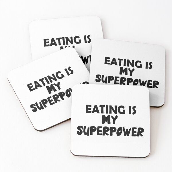 Item preview, Eating Is My Superpower , Funny Simple Text Black And White Font  designed and sold by Every Pet  Shirts.
