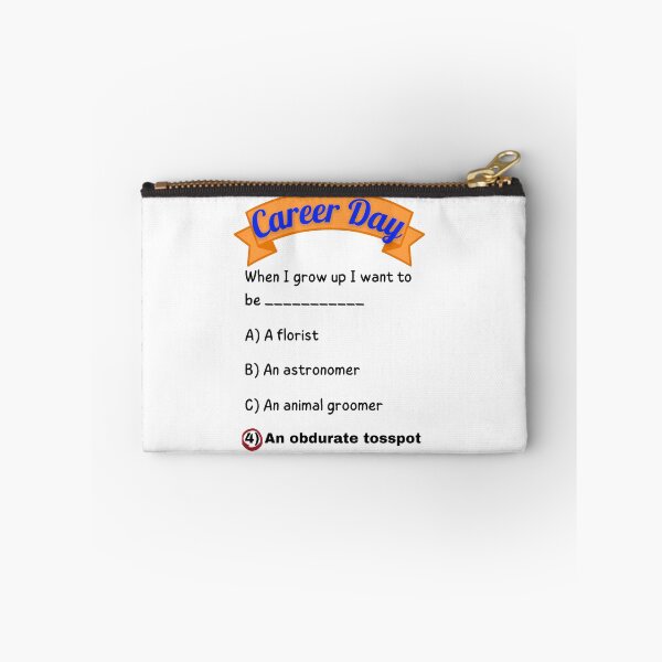 Item preview, Career Day – Want to Be DETERMINED! designed and sold by Ferocious-Pear.