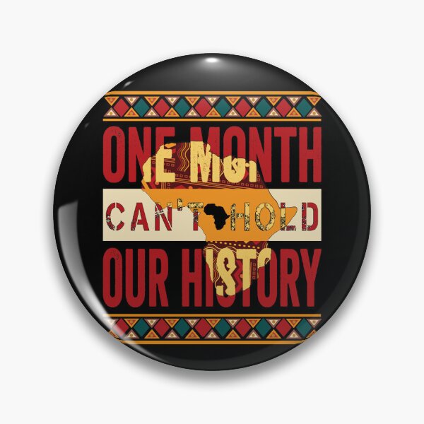 Item preview, One Month Can't Hold Our History Shirt, Proud Black History T-shirt designed and sold by KHRO.