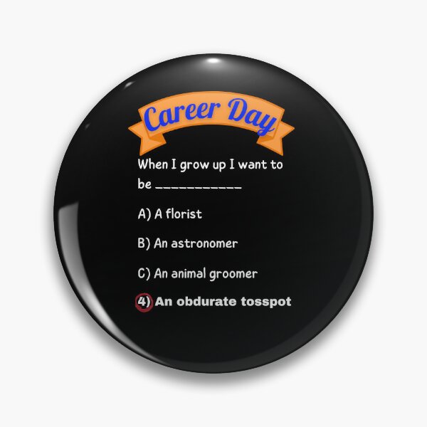 Item preview, Career Day – Want to Be DETERMINED! designed and sold by Ferocious-Pear.